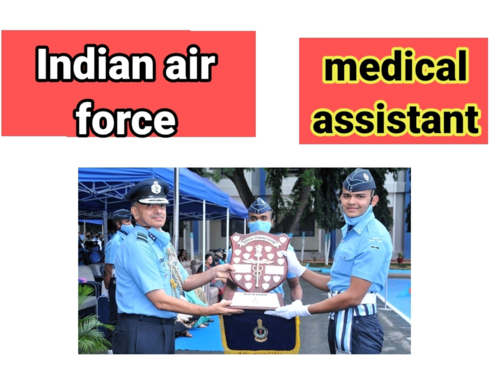 Indian Air Force Medical Assistant 2024